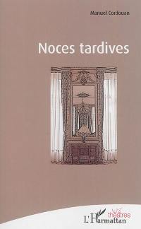 Noces tardives