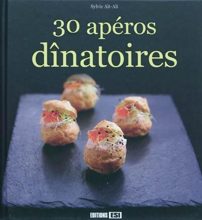 30 apéros dînatoires