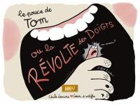 Le pouce de Tom ou La révolte des doigts