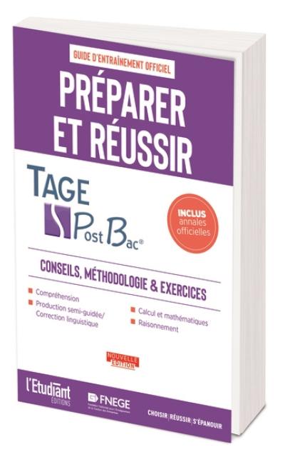 Tage post bac : préparer et réussir, guide d'entraînement officiel : conseils, méthodologie & exercices