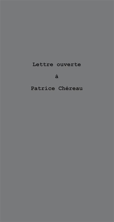 Lettre ouverte à Patrice Chéreau