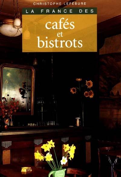 La France des cafés et bistrots