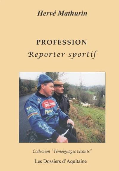 Profession reporter sportif