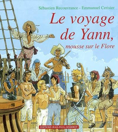 Le voyage de Yann, mousse sur le Flore