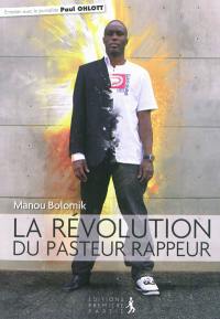 La révolution du pasteur rappeur