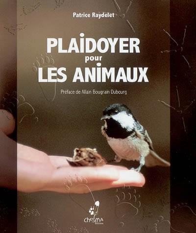 Plaidoyer pour les animaux