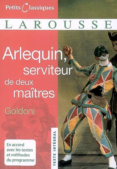 Arlequin, serviteur de deux maîtres