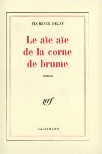 Les Aie aie de la corne de brume