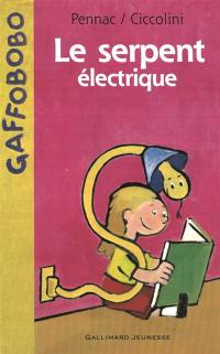 Album Gaffobobo. Le serpent électrique