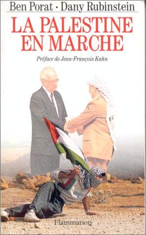 La Palestine en marche