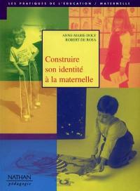 Construire son identité à la maternelle