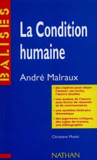 La Condition humaine, André Malraux