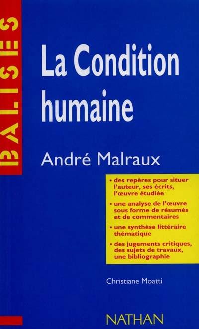 La Condition humaine, André Malraux