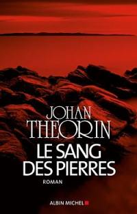 Le sang des pierres