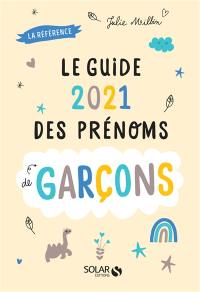 Guide 2021 des prénoms de garçons : la référence