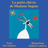 La petite chèvre de madame Seguin