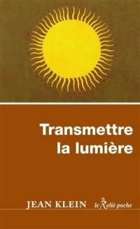 Transmettre la lumière