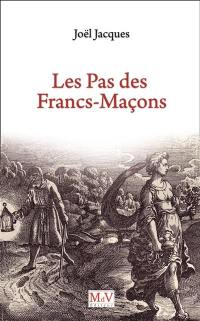 Les pas des francs-maçons