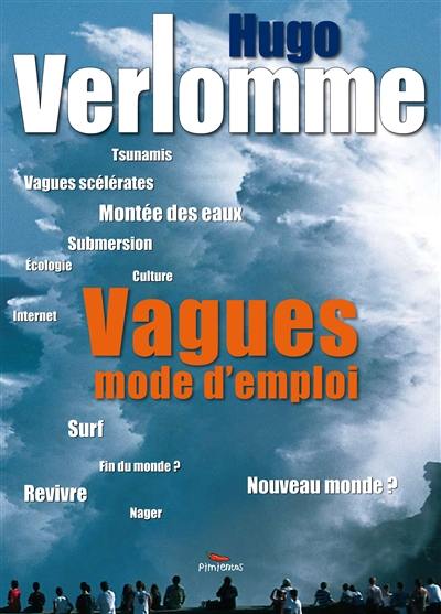 Vagues : mode d'emploi