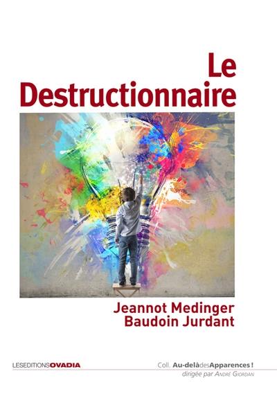 Le destructionnaire