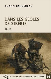 Dans les geôles de Sibérie : récit