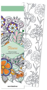 Fleurs : marque-pages à peindre ou à colorier