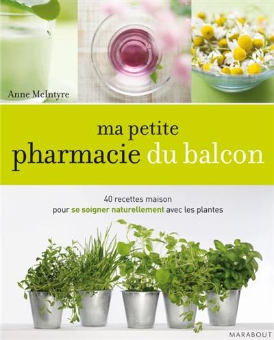 Ma petite pharmacie du balcon