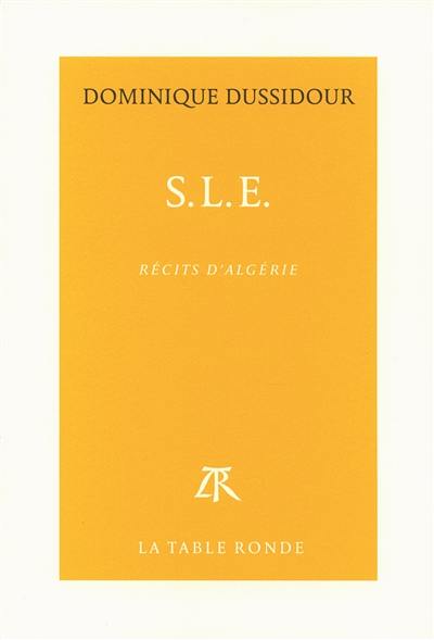 SLE : récits d'Algérie