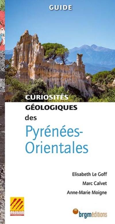 Curiosités géologiques des Pyrénées-Orientales : guide