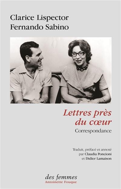 Lettres près du coeur : correspondance