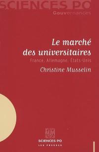 Le marché des universitaires : France, Allemagne, Etats-Unis