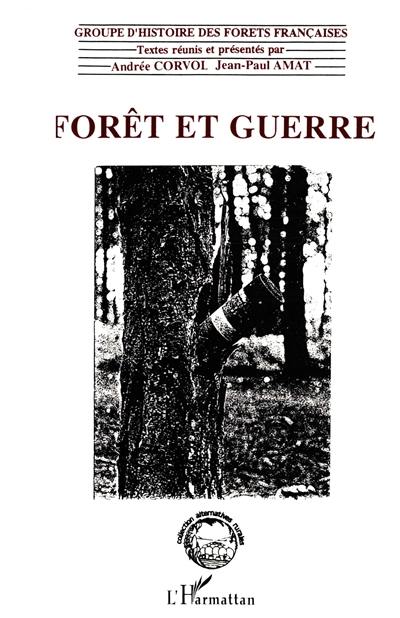 Forêt et guerre