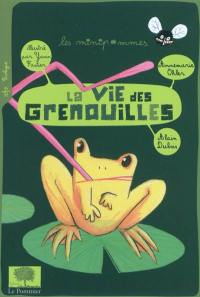 La vie des grenouilles