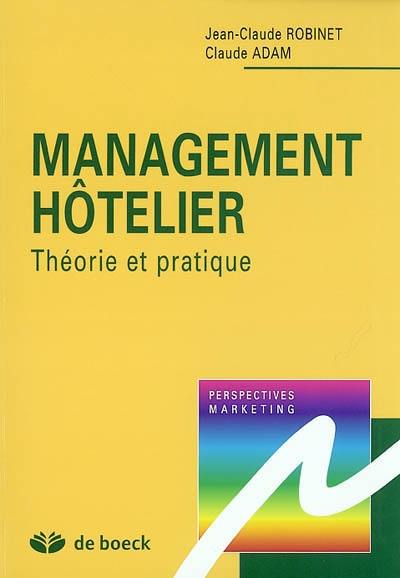 Management hôtelier : théorie et pratique