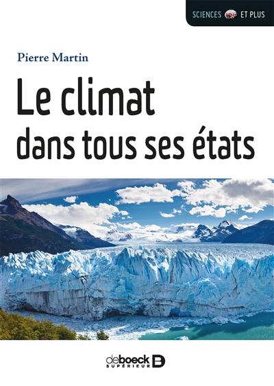 Le climat dans tous ses états