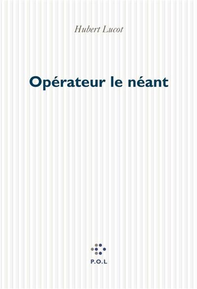 Opérateur le néant