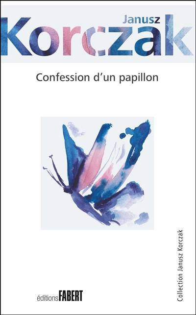 Confession d'un papillon