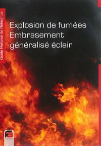 Guide national de référence. Explosion de fumées, embrasement généralisé éclair