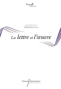 Epistulae antiquae. Vol. 10. La lettre et l'oeuvre