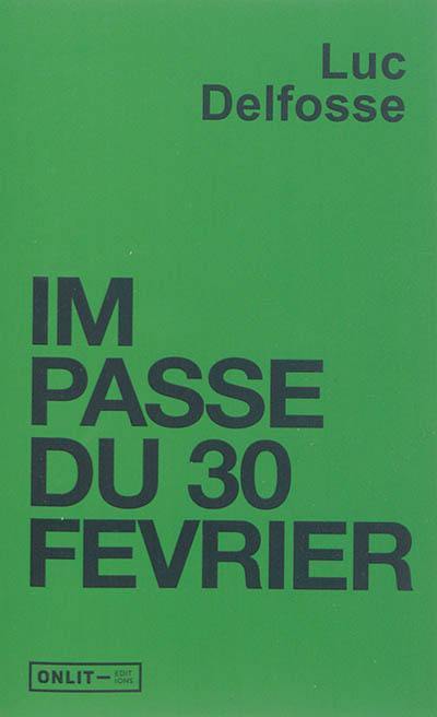 Impasse du 30 février