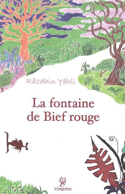 La fontaine de Bief rouge