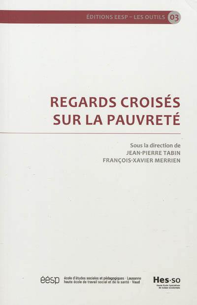 Regards croisés sur la pauvreté