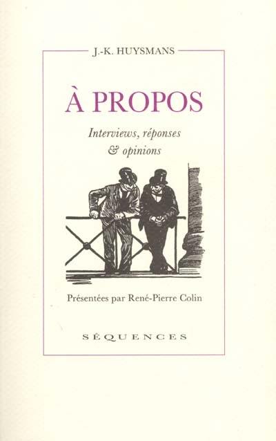 A propos : interviews, réponses & opinions