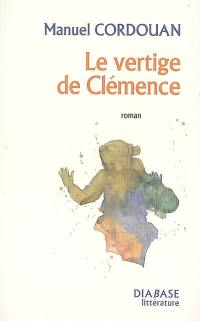 Le vertige de Clémence