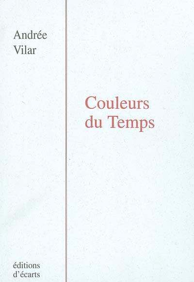 Couleurs du temps : poèmes