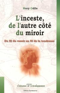 L'inceste, de l'autre côté du miroir