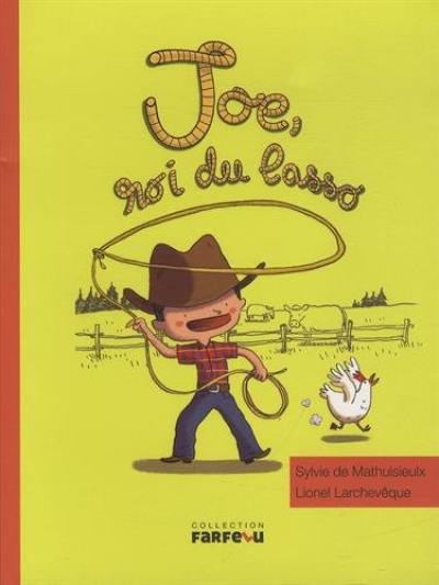 Joe, roi du lasso