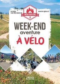 Week-end aventure à vélo