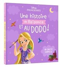 Une histoire de Raiponce et au dodo ! : un invité surprise