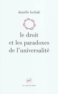 Le droit et les paradoxes de l'universalité